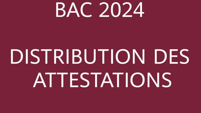 BAC 2024: Voici les pièces à fournir, les lieux et la date retenus pour la distribution des attestations